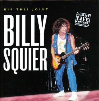 CD Billy Squier: Rip This Joint