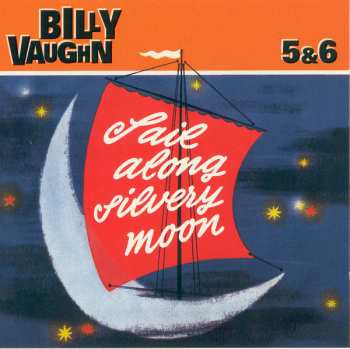 6CD/Coffret Billy Vaughn: Sail Along Silvery Moon