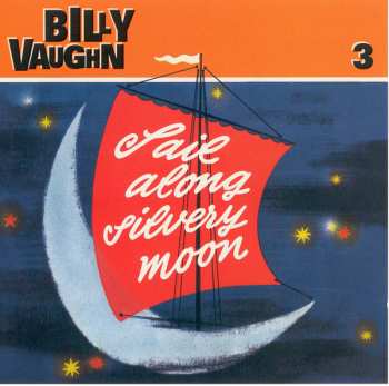6CD/Coffret Billy Vaughn: Sail Along Silvery Moon
