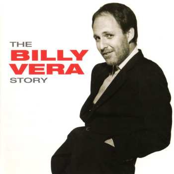 Album Billy Vera: The Billy Vera Story