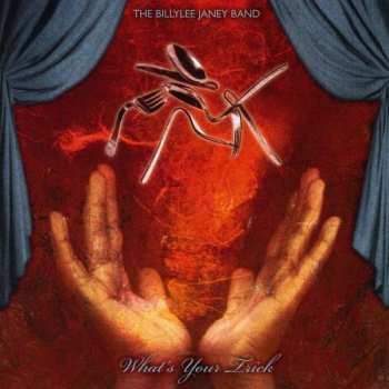CD Billylee Janey Band: What's Your Trick