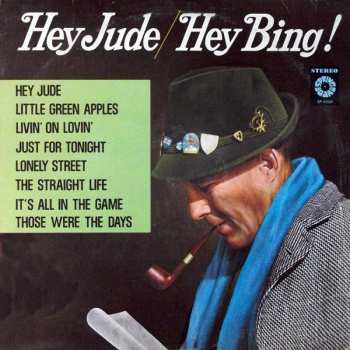 LP Bing Crosby: Hey Jude / Hey Bing!