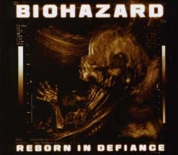 Album Biohazard: Reborn In Defiance