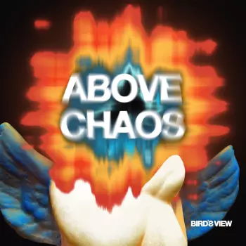 Above Chaos