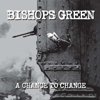 CD Bishops Green: A Chance To Change