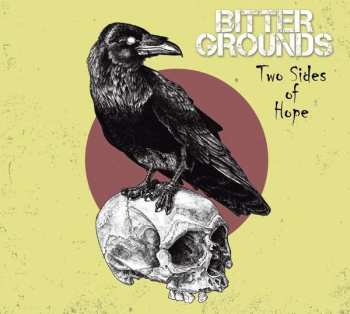 CD Bitter Grounds: Two Sides Of Hope