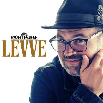 Album Björn Heuser: Levve