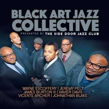 CD Black Art Jazz Collective: The Side Door Jazz Club