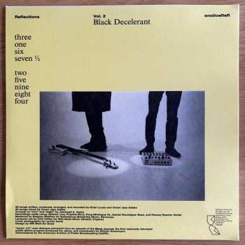 LP Black Decelerant: Reflections Vol. 2: Black Decelerant