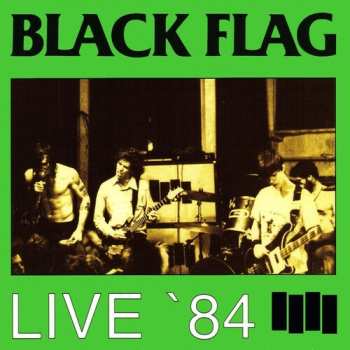 Album Black Flag: Live '84