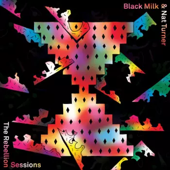 Black Milk: The Rebellion Sessions