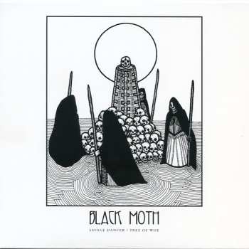 Album Black Moth: Savage Dancer / Tree Of Woe