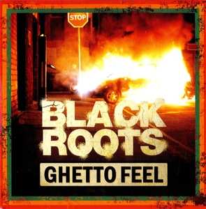 LP Black Roots: Ghetto Feel LTD