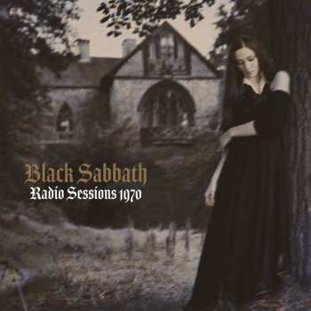 Album Black Sabbath: Radio Sessions 1970 (Radio Broadcast Recording)
