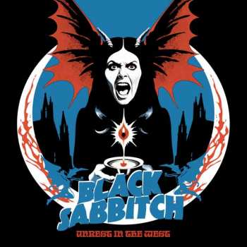 LP Black Sabbitch: Unrest In The West