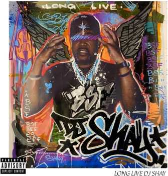 CD Black Soprano Family: Long Live DJ Shay