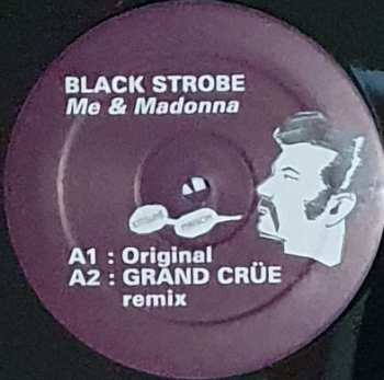 LP Black Strobe: Me & Madonna