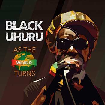 CD Black Uhuru: As The World Turns