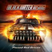 LP Black Water Rising: Pissed And Driven