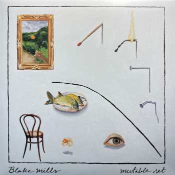 2LP Blake Mills: Mutable Set
