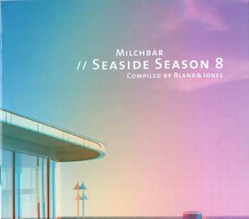 CD Blank & Jones: Milchbar // Seaside Season 8 DLX