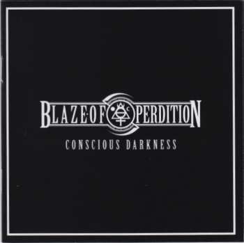 CD Blaze Of Perdition: Conscious Darkness DIGI