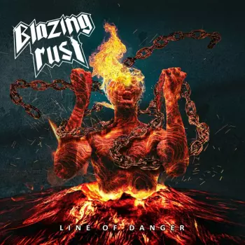 Blazing Rust: Line Of Danger