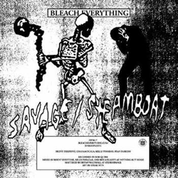 SP Bleach Everything: Savage / Steamboat CLR
