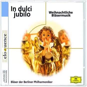 In Dulci Jubilo · Weihnachtliche Bläsermusik