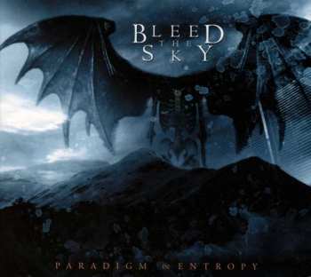 CD Bleed The Sky: Paradigm In Entropy