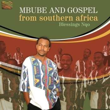 Album Blessings Nqo Nkomo: Mbube & Gospel From Southern Africa