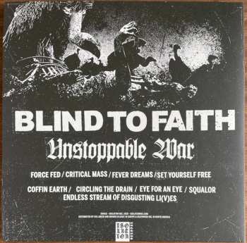 LP Blind To Faith: Unstoppable War