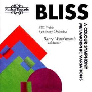 CD Barry Wordsworth: A Colour Symphony / Metamorphic Variations