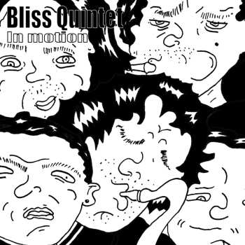 Album Bliss Quintet: Bliss Quintet