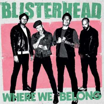 LP Blisterhead: Where We Belong CLR | LTD
