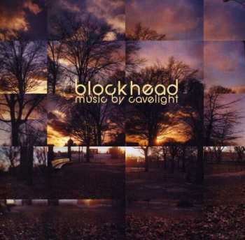 Album Blockhead: Music By Cavelight