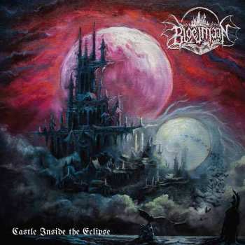 CD Bloedmaan: Castle Inside The Eclipse LTD