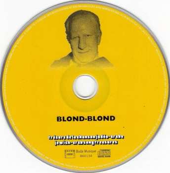 CD Blond-Blond: Trésors De La Chanson Judéo-arabe