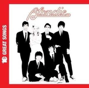 Album Blondie: 10 Great Songs