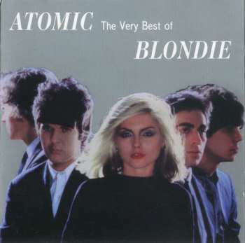 CD Blondie: Atomic: The Very Best Of Blondie
