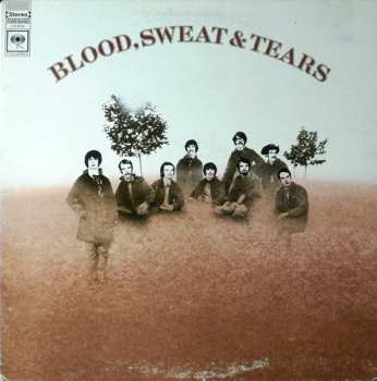 LP Blood, Sweat And Tears: Blood, Sweat & Tears