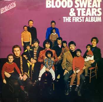 LP Blood, Sweat And Tears: The First Album