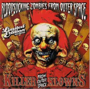 Album Bloodsucking Zombies From Outer Space: Killer Klowns From Outer Space