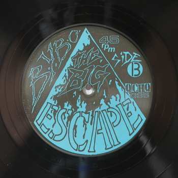 LP Blow Your Brains Out: The Big Escape