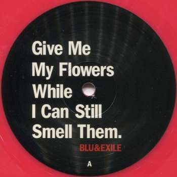 2LP Blu & Exile: Give Me My Flowers While I Can Still Smell Them