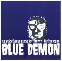 CD Blue Demon: The Undisputed Kings EP