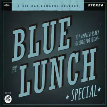 Blue Lunch: Special 30th Anniversary