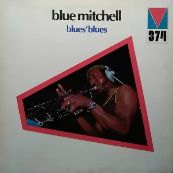 Blue Mitchell: Blues' Blues