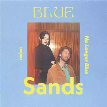 Blue Sands: No Longer Blue