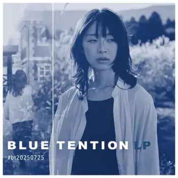 Blue Tention Lp Bt20250725 / Various: Blue Tention Lp Bt20250725